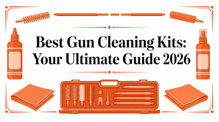 Best Gun Cleaning Kits: Your Ultimate Guide 2026