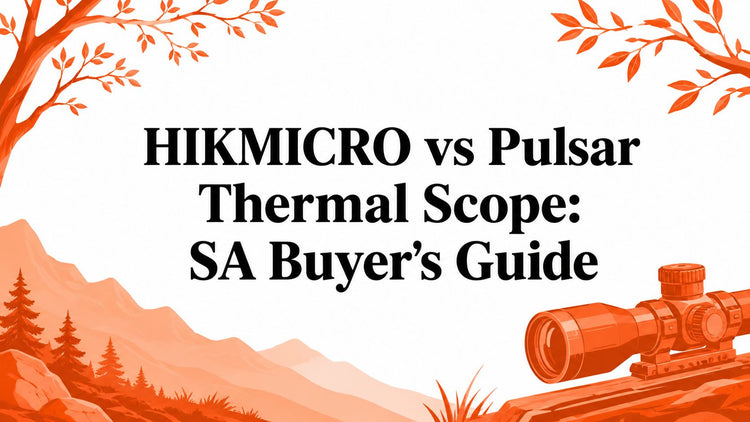 HIKMICRO vs Pulsar Thermal Scope: SA Buyer's Guide