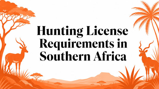 Hunting License Requirements in Southern Africa