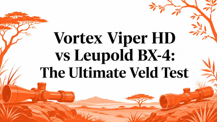 Vortex Viper HD vs Leupold BX-4: The Ultimate Veld Test